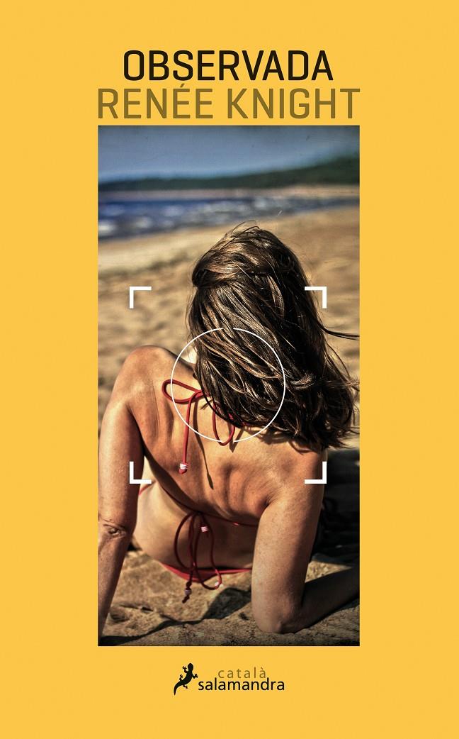 OBSERVADA (CAT) | 9788416310098 | KNIGHT, RENÉE | Galatea Llibres | Llibreria online de Reus, Tarragona | Comprar llibres en català i castellà online