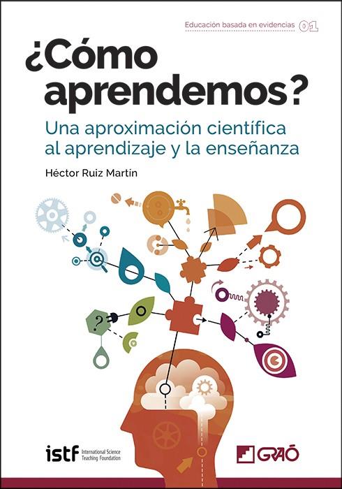 ¿CÓMO APRENDEMOS? | 9788418058059 | RUIZ MARTÍN, HÉCTOR | Galatea Llibres | Llibreria online de Reus, Tarragona | Comprar llibres en català i castellà online