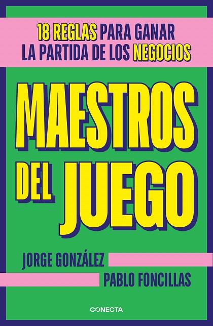 MAESTROS DEL JUEGO | 9788417992699 | FONCILLAS, PABLO/GONZÁLEZ, JORGE | Galatea Llibres | Librería online de Reus, Tarragona | Comprar libros en catalán y castellano online