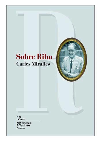 SOBRE RIBA | 9788484379935 | MIRALLES, CARLES | Galatea Llibres | Librería online de Reus, Tarragona | Comprar libros en catalán y castellano online