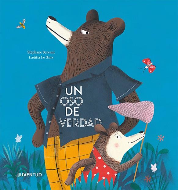 UN OSO DE VERDAD | 9788426149138 | SERVANT, STÉPHANE | Galatea Llibres | Llibreria online de Reus, Tarragona | Comprar llibres en català i castellà online