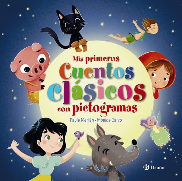 MIS PRIMEROS CUENTOS CLÁSICOS CON PICTOGRAMAS | 9788469669778 | MERLÁN, PAULA | Galatea Llibres | Llibreria online de Reus, Tarragona | Comprar llibres en català i castellà online