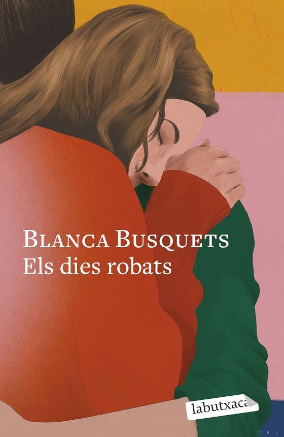ELS DIES ROBATS | 9788419971708 | BUSQUETS OLIU, BLANCA | Galatea Llibres | Llibreria online de Reus, Tarragona | Comprar llibres en català i castellà online