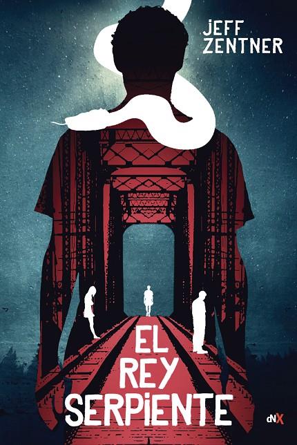 EL REY SERPIENTE | 9788494811357 | ZENTNER, JEFF | Galatea Llibres | Librería online de Reus, Tarragona | Comprar libros en catalán y castellano online