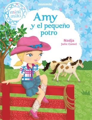 AMY Y EL PEQUEÑO POTRO | 9788424654832 | NADJA | Galatea Llibres | Librería online de Reus, Tarragona | Comprar libros en catalán y castellano online