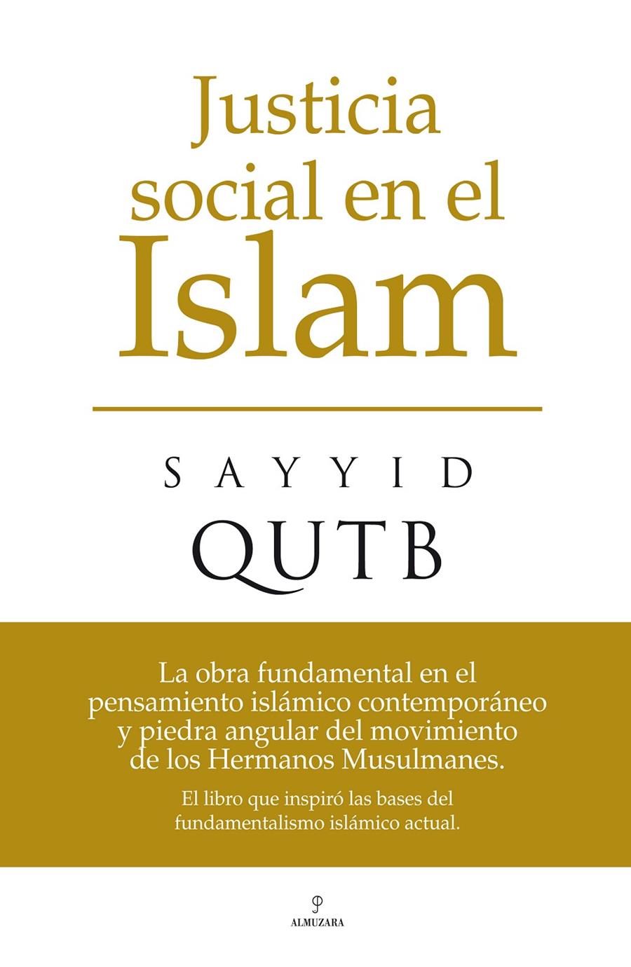 JUSTICIA SOCIAL EN EL ISLAM | 9788496710849 | QUTB, SAYYID | Galatea Llibres | Llibreria online de Reus, Tarragona | Comprar llibres en català i castellà online
