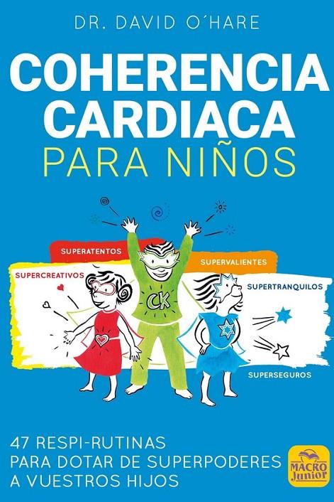 COHERENCIA CARDIACA PARA NIÑOS | 9788417080587 | O'HARE, DAVID | Galatea Llibres | Librería online de Reus, Tarragona | Comprar libros en catalán y castellano online