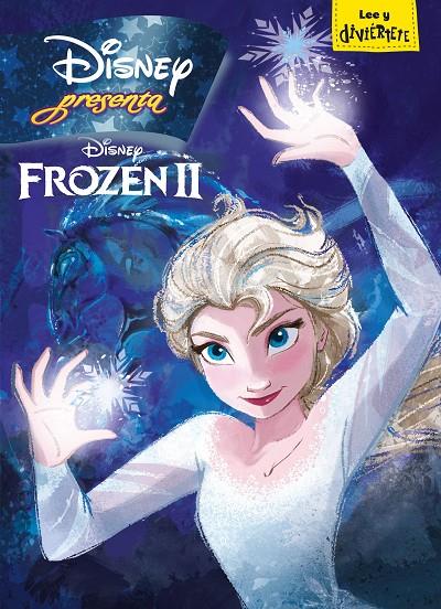 FROZEN 2. DISNEY PRESENTA | 9788499519173 | Galatea Llibres | Librería online de Reus, Tarragona | Comprar libros en catalán y castellano online