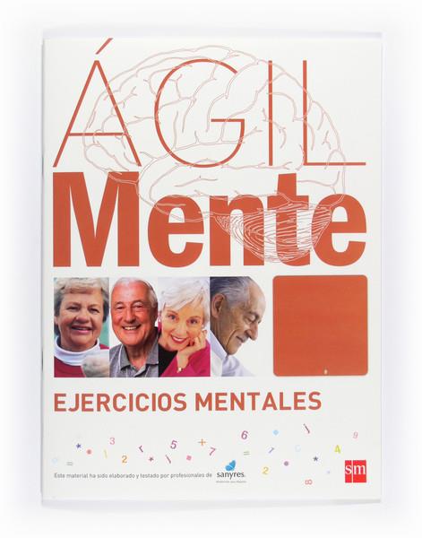 AGILMENTE: EJERCICIOS MENTALES (MARRON) ESTIMULACION COGNITIVA | 9788467537284 | LOPEZ, BERNARDO | Galatea Llibres | Llibreria online de Reus, Tarragona | Comprar llibres en català i castellà online