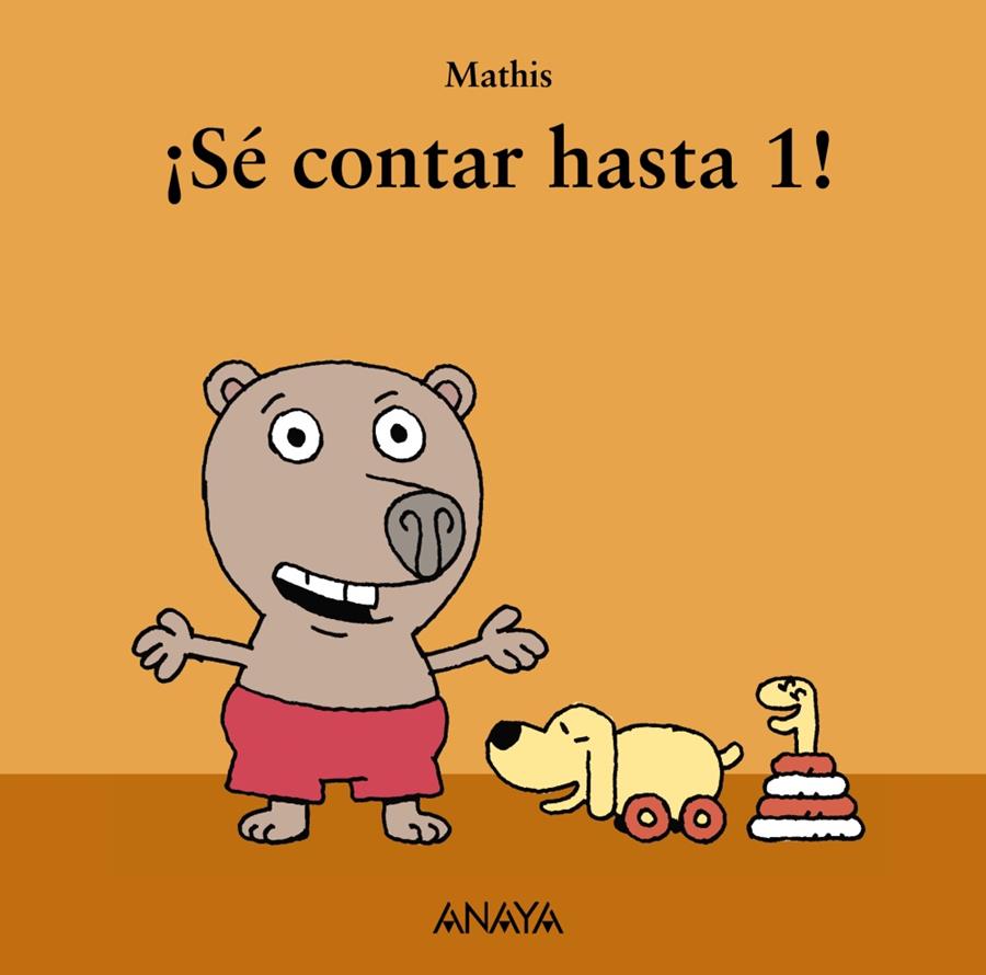 SÉ CONTAR HASTA 1! | 9788467840513 | MATHIS | Galatea Llibres | Llibreria online de Reus, Tarragona | Comprar llibres en català i castellà online