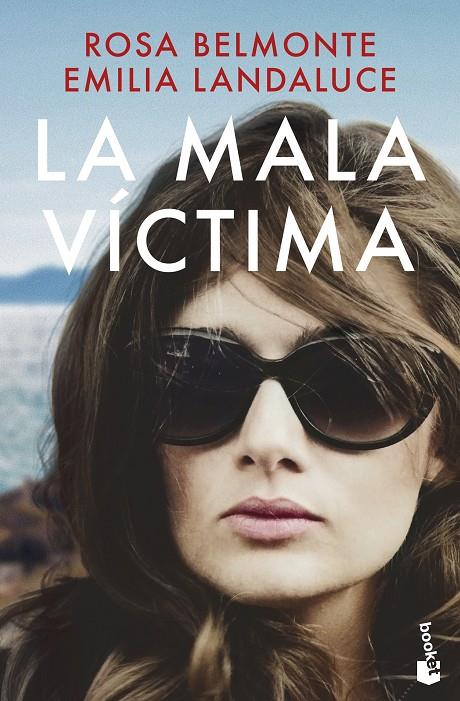 LA MALA VÍCTIMA | 9788467073416 | LANDALUCE, EMILIA/BELMONTE, ROSA | Galatea Llibres | Librería online de Reus, Tarragona | Comprar libros en catalán y castellano online