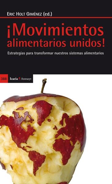 MOVIMIENTOS ALIMENTARIOS UNIDOS! | 9788498884760 | HOLT, ERIC | Galatea Llibres | Librería online de Reus, Tarragona | Comprar libros en catalán y castellano online