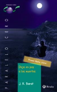 DEJA EN PAZ A LOS MUERTOS | 9788469603383 | BARAT, J. R. | Galatea Llibres | Librería online de Reus, Tarragona | Comprar libros en catalán y castellano online