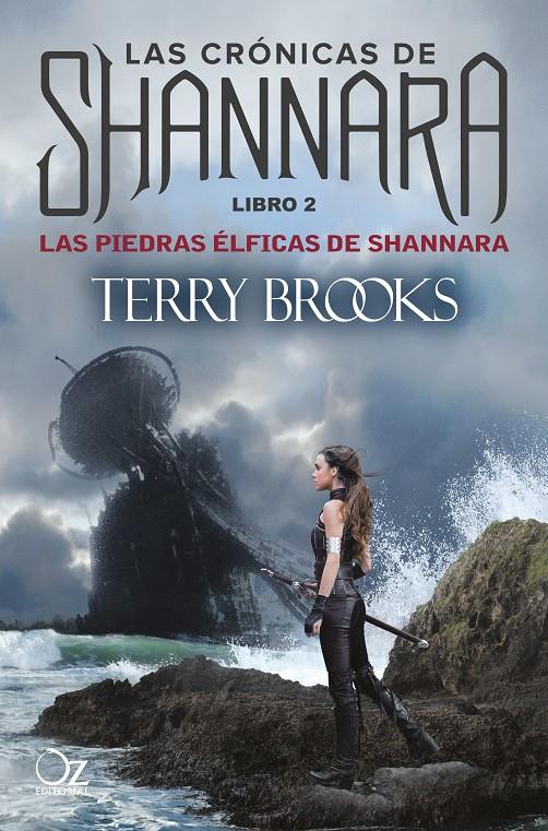 LAS PIEDRAS ÉLFICAS DE SHANNARA (CRÓNICAS DE SHANNARA 2) | 9788416224197 | BROOKS, TERRY | Galatea Llibres | Librería online de Reus, Tarragona | Comprar libros en catalán y castellano online