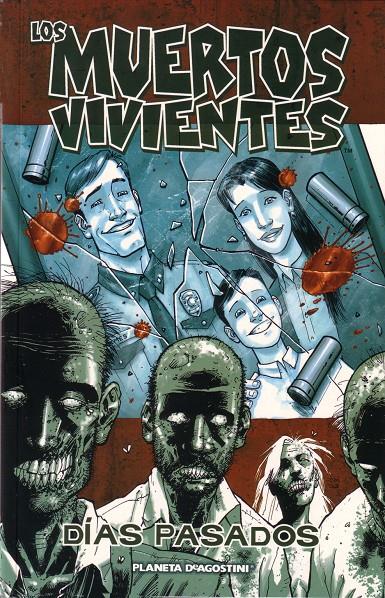 LOS MUERTOS VIVIENTES 1 | 9788467414172 | KIRKMAN, ROBERT | Galatea Llibres | Librería online de Reus, Tarragona | Comprar libros en catalán y castellano online