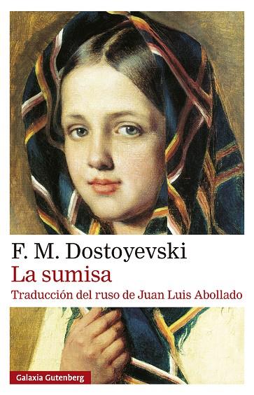 LA SUMISA | 9791388236808 | DOSTOYEVSKI, F. M. | Galatea Llibres | Llibreria online de Reus, Tarragona | Comprar llibres en català i castellà online