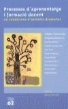 PROCESSOS D'APRENENTATGE I FORMACIO DOCENT | 9788429748826 | TOLCHINSKY, LILILANA ET AL. | Galatea Llibres | Llibreria online de Reus, Tarragona | Comprar llibres en català i castellà online