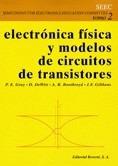 ELECTRONICA FISICA Y MODELOS DE CIRCUITOS TRANSISTORES | 9788429134421 | GRAY, P.E. | Galatea Llibres | Librería online de Reus, Tarragona | Comprar libros en catalán y castellano online