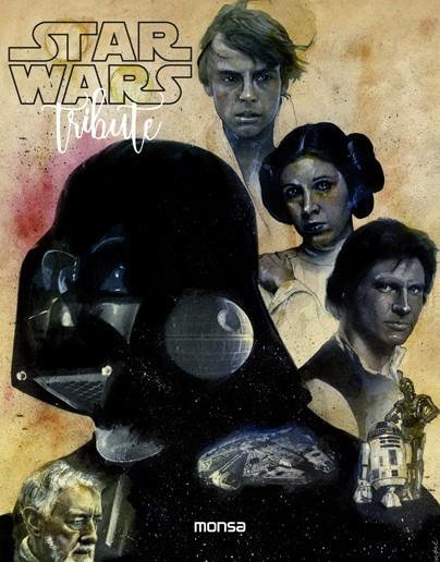 STAR WARS. TRIBUTE | 9788416500550 | MINGUET, ANNA | Galatea Llibres | Llibreria online de Reus, Tarragona | Comprar llibres en català i castellà online