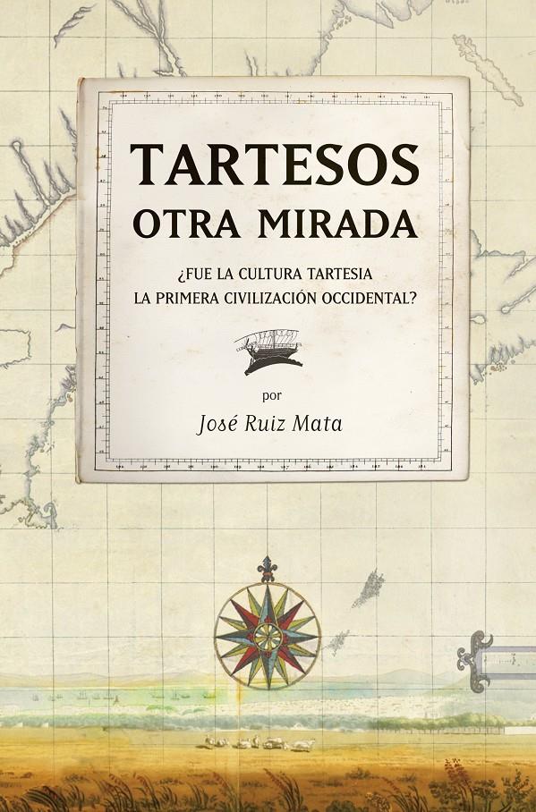 TARTESOS, OTRA MIRADA | 9788492573318 | MATA, JOSE RUIZ | Galatea Llibres | Librería online de Reus, Tarragona | Comprar libros en catalán y castellano online
