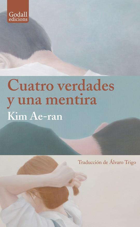 CUATRO VERDADES Y UNA MENTIRA | 9791399076165 | AE-RAN, KIM | Galatea Llibres | Llibreria online de Reus, Tarragona | Comprar llibres en català i castellà online