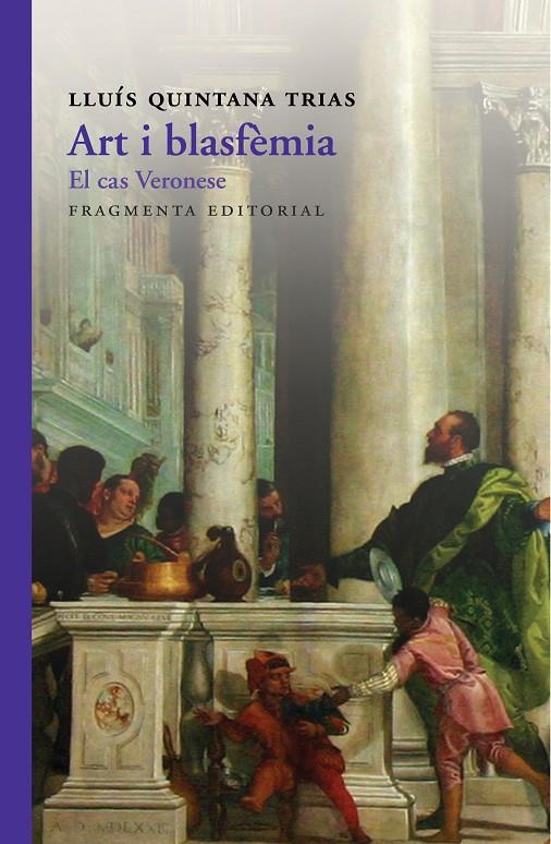 ART I BLASFÈMIA | 9788415518952 | QUINTANA TRIAS, LLUÍS | Galatea Llibres | Librería online de Reus, Tarragona | Comprar libros en catalán y castellano online