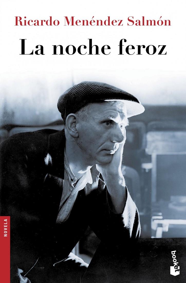 LA NOCHE FEROZ | 9788432220739 | MENÉNDEZ SALMÓN, RICARDO | Galatea Llibres | Librería online de Reus, Tarragona | Comprar libros en catalán y castellano online