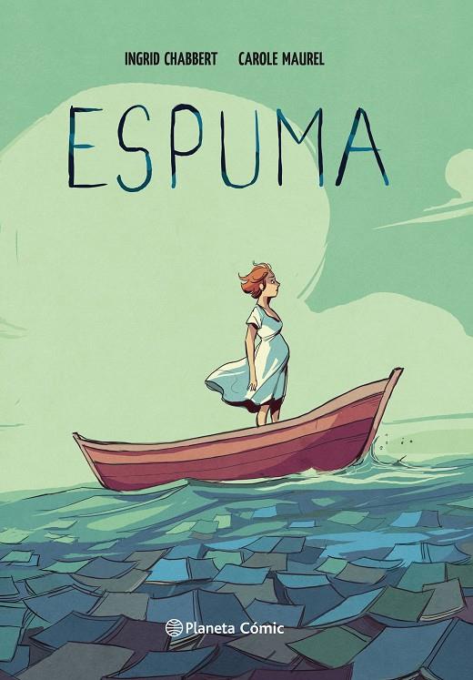 ESPUMA | 9788413410708 | CHABBERT, INGRID/MAUREL, CAROLE | Galatea Llibres | Librería online de Reus, Tarragona | Comprar libros en catalán y castellano online