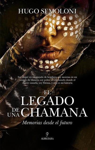 EL LEGADO DE UNA CHAMANA | 9788411314336 | SEMOLONI, HUGO | Galatea Llibres | Llibreria online de Reus, Tarragona | Comprar llibres en català i castellà online