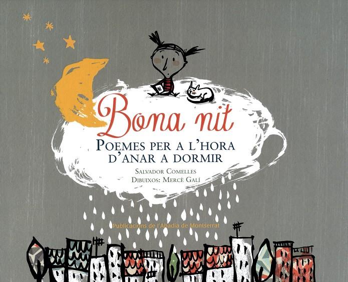 BONA NIT. POEMES PER A L'HORA D'ANAR A DORMIR | 9788498838251 | COMELLES, SALVADOR | Galatea Llibres | Llibreria online de Reus, Tarragona | Comprar llibres en català i castellà online