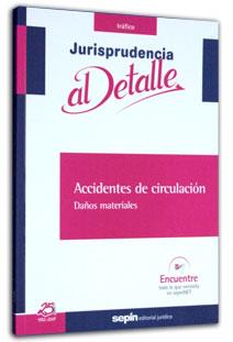 ACCIDENTES DE CIRCULACION : DAÑOS MATERIALES | 9788495762528 | EDITORIAL SEPIN | Galatea Llibres | Librería online de Reus, Tarragona | Comprar libros en catalán y castellano online