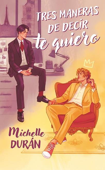 TRES MANERAS DE DECIR TE QUIERO | 9788419621795 | DURAN, MICHELLE | Galatea Llibres | Librería online de Reus, Tarragona | Comprar libros en catalán y castellano online