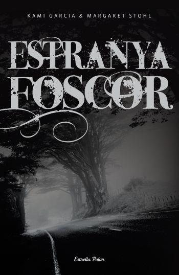 ESTRANYA FOSCOR | 9788492671441 | GRACIA, KIM 7 MARGARET STOHL | Galatea Llibres | Librería online de Reus, Tarragona | Comprar libros en catalán y castellano online