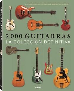 2000 GUITARRAS | 9789089983374 | VARIOS AUTORES | Galatea Llibres | Llibreria online de Reus, Tarragona | Comprar llibres en català i castellà online