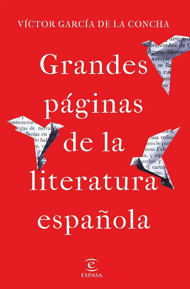 GRANDES PÁGINAS DE LA LITERATURA ESPAÑOLA | 9788467059731 | GARCÍA DE LA CONCHA, VÍCTOR | Galatea Llibres | Librería online de Reus, Tarragona | Comprar libros en catalán y castellano online