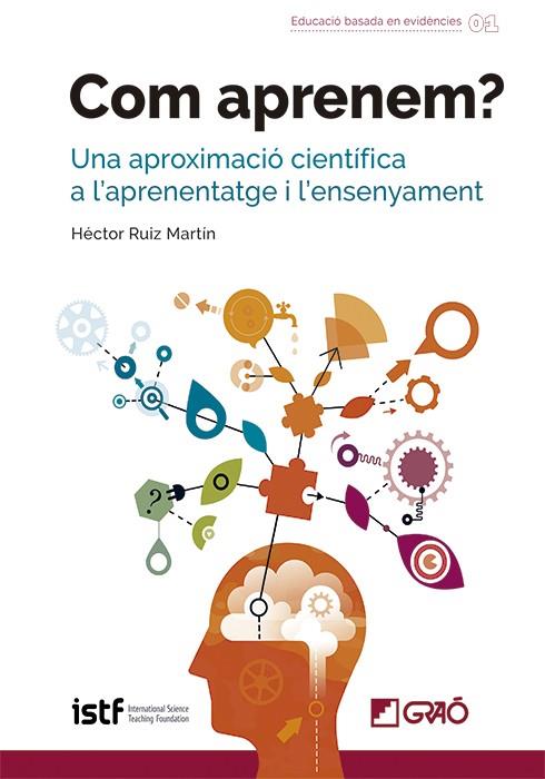 COM APRENEM? | 9788419788313 | RUIZ MARTÍN, HÉCTOR | Galatea Llibres | Llibreria online de Reus, Tarragona | Comprar llibres en català i castellà online