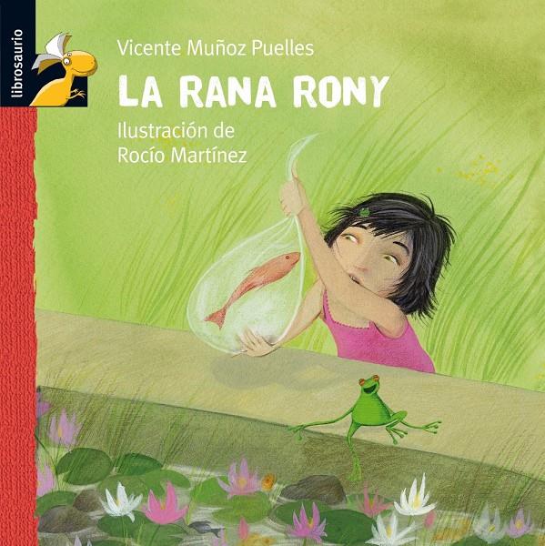 RANA RONY, LA | 9788479421298 | MUÑOZ PUELLES, VICENTE (1948- ) | Galatea Llibres | Llibreria online de Reus, Tarragona | Comprar llibres en català i castellà online