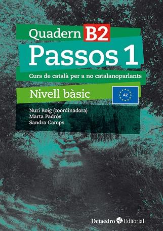 PASSOS 1. QUADERN B 2 | 9788410054073 | ROIG MARTÍNEZ, NURI/CAMPS FERNÁNDEZ, SANDRA/PADRÓS COLL, MARTA/DARANAS VIÑOLAS, MERITXELL | Galatea Llibres | Llibreria online de Reus, Tarragona | Comprar llibres en català i castellà online