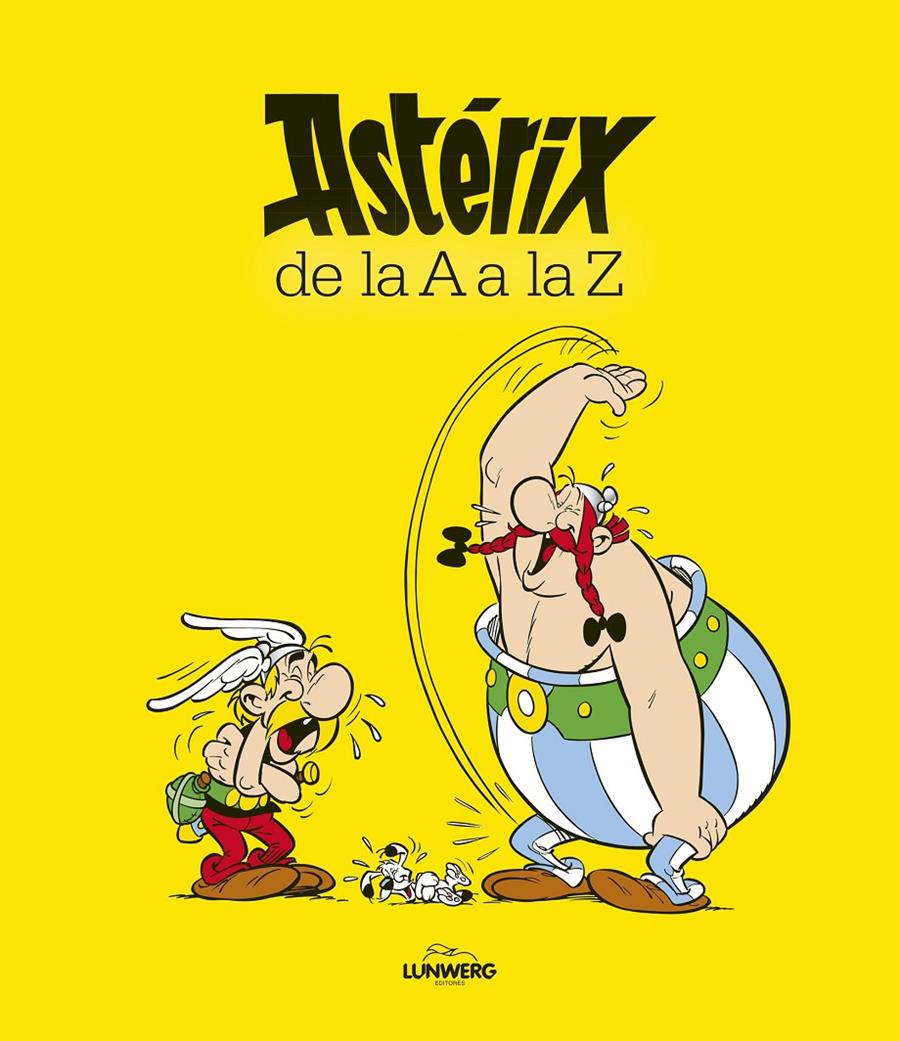 ASTÉRIX DE LA A A LA Z | 9788416489015 | Galatea Llibres | Llibreria online de Reus, Tarragona | Comprar llibres en català i castellà online