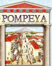 CIUDADES EN EL TIEMPO. POMPEYA | 9788498012095 | PLATT, RICHARD / CAPPON, MANUELA | Galatea Llibres | Llibreria online de Reus, Tarragona | Comprar llibres en català i castellà online