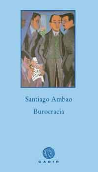 BUROCRACIA | 9788496974500 | AMBAO, SANTIAGO | Galatea Llibres | Llibreria online de Reus, Tarragona | Comprar llibres en català i castellà online