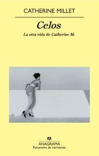 CELOS. LA OTRA VIDA DE CATHERINE M. | 9788433975270 | MILLET, CATHERINE | Galatea Llibres | Librería online de Reus, Tarragona | Comprar libros en catalán y castellano online