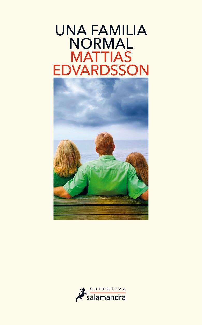 UNA FAMILIA NORMAL | 9788418107160 | EDVARDSSON, MATTIAS | Galatea Llibres | Llibreria online de Reus, Tarragona | Comprar llibres en català i castellà online