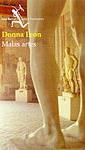 MALAS ARTES | 9788432227691 | LEON, DONNA | Galatea Llibres | Librería online de Reus, Tarragona | Comprar libros en catalán y castellano online