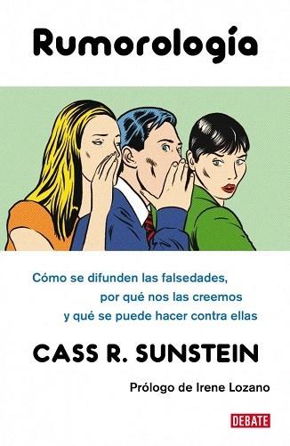 RUMOROLOGÍA | 9788483068717 | SUNSTEIN,CASS R. | Galatea Llibres | Librería online de Reus, Tarragona | Comprar libros en catalán y castellano online