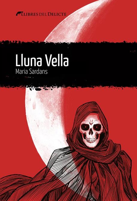 LLUNA VELLA | 9788412439250 | SARDANS, MARIA | Galatea Llibres | Llibreria online de Reus, Tarragona | Comprar llibres en català i castellà online
