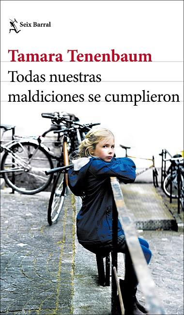 TODAS NUESTRAS MALDICIONES SE CUMPLIERON | 9788432239526 | TENENBAUM, TAMARA | Galatea Llibres | Llibreria online de Reus, Tarragona | Comprar llibres en català i castellà online