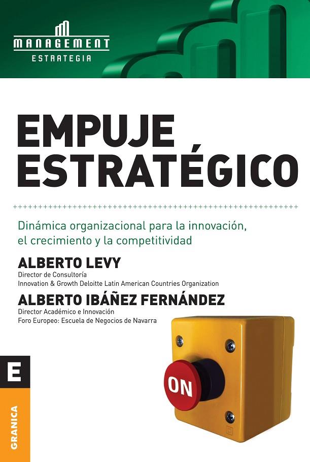 EMPUJE ESTRATÉGICO | 9789506415631 | LEVY, ALBERTO R./IBÁÑEZ FERNÁNDEZ, ALBERTO | Galatea Llibres | Llibreria online de Reus, Tarragona | Comprar llibres en català i castellà online