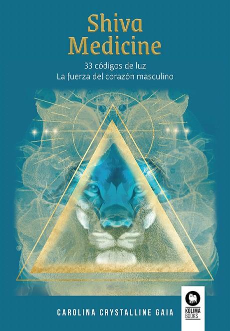 SHIVA MEDICINE. SHAKTI MEDICINE | 9788419495181 | RODRÍGUEZ BARROS, CAROLINA | Galatea Llibres | Librería online de Reus, Tarragona | Comprar libros en catalán y castellano online