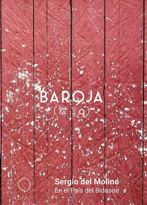 EN EL PAÍS DEL BIDASOA | 9788494772955 | DEL MOLINO MOLINA, SERGIO | Galatea Llibres | Librería online de Reus, Tarragona | Comprar libros en catalán y castellano online